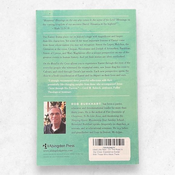 On the Road to the Cross: Experience Easter with‎ Those Who Were There - Picture 2 of 4